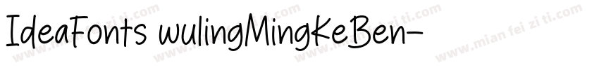 IdeaFonts wulingMingKeBen字体转换